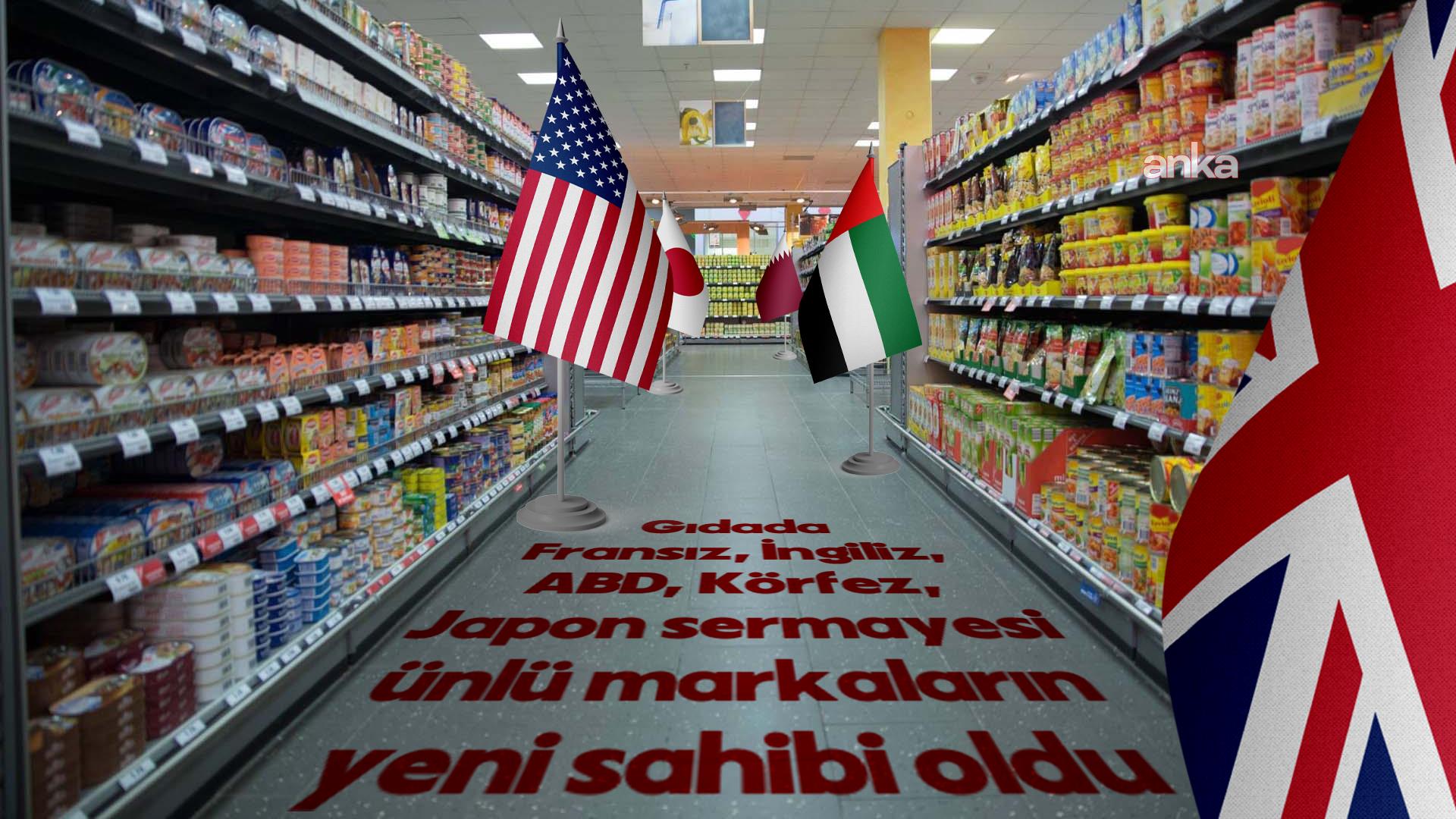 Yabancıların mutfakta ve gıdada hegemonyası artarken Türk markaları elden çıkıyor